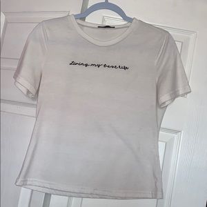 White T-Shirt with Quote